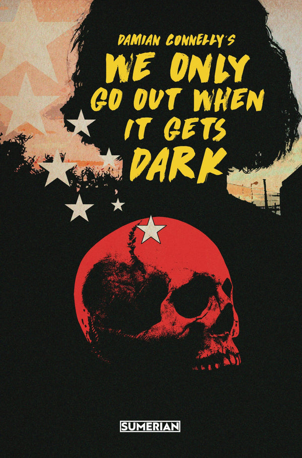 We Only Go Out When It Gets Dark #1 Cover D