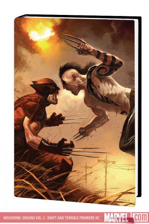 Wolverine Origins Prem Hardcover Volume 03 Swift And Terrible